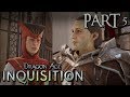 Dragon Age: Inquisition Walkthrough Gameplay Part 5 - Templars