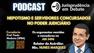 Nepotismo e Servidores Concursados no Poder Judiciário