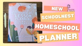 Schoolnest Planner || Homeschool Lesson Planner || Schoolnest Homeschool Planner