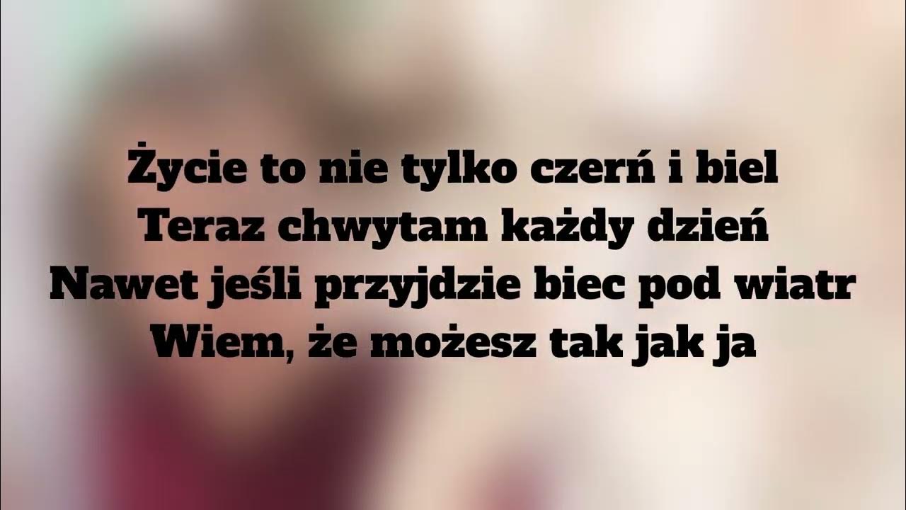 Anyone I Want To Be Tekst Roksana Węgiel - Anyone I Want To Be TEKST - YouTube