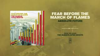 Fear Before The March of Flames \