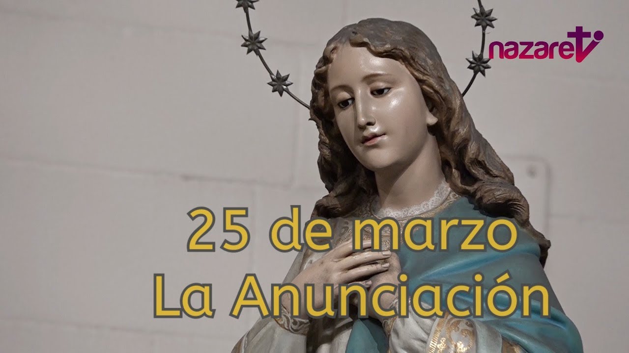 Santa Misa: lunes 25 de marzo, Solemnidad de la Anunciación del Señor santa misa de hoy en vivo maria vision