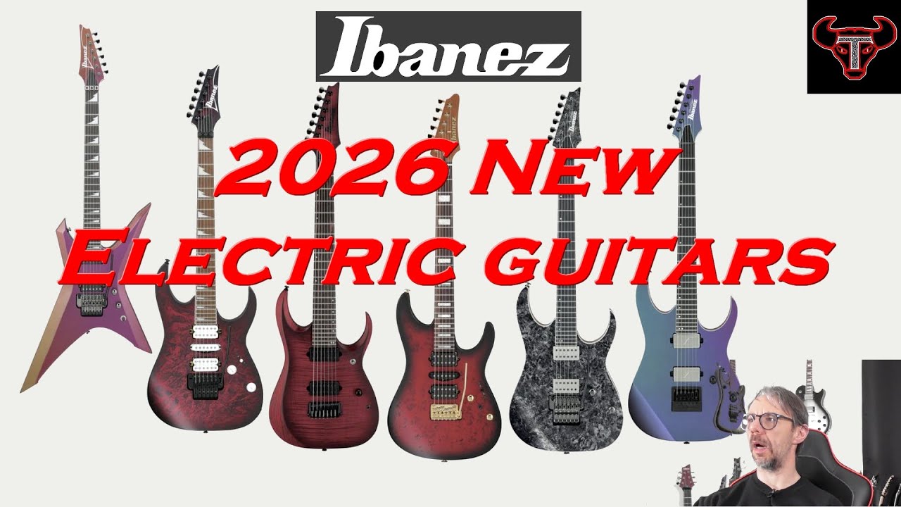 Новые электрогитары Ibanez 2026 года