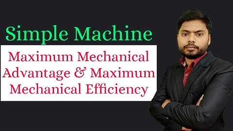 Max. mechanical Advantage  | Max. Efficiency | Simple Machine| Number 1 Classes| SBTE Bihar|