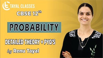 12th CBSE (L–10) NCERT CH-13 | PROBABILITY | MISCELLANEOUS EXAMPLES 33-37, EXERCISE- Qs. NO.1 to 19