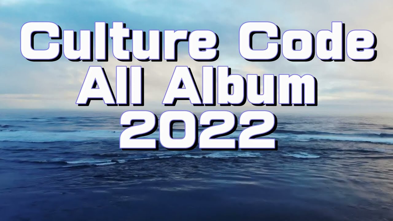 Culture Code All Album 2022 for work & study BGM【NCS）神曲全アルバム