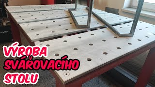 Výroba svařovacího stolu/DIY welding table