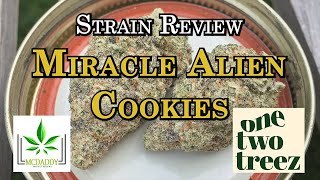 Strain Review - Miracle Alien Cookies - One Two Treez
