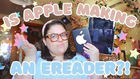 Apple Making an EReader?! ✨️💫🎉