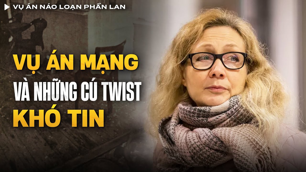 Vụ Án Náo Loạn Phần Lan - Cú Lừa Ngoạn Mục, Kẻ Sát Nhân Chính Là Nạn Nhân | Vụ Án Có Thật