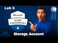 Lab 5 • AZ-900 Azure Fundamentals 2025 en Español | Cuentas de almacenamiento (Storage Account)