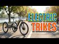 TOP 5 Best Electric Tricycles 2026 | Electric Trikes For Seniors, Adults & Daily Commutes