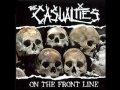 The Casualties - On the Front Line