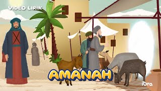 Video Lirik 'IBRA' : Amanah