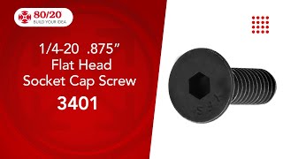 80/20: Flat Head Socket Cap Screw (3401)