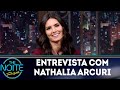 Entrevista com Nathalia Arcuri | The Noite (20/07/18)