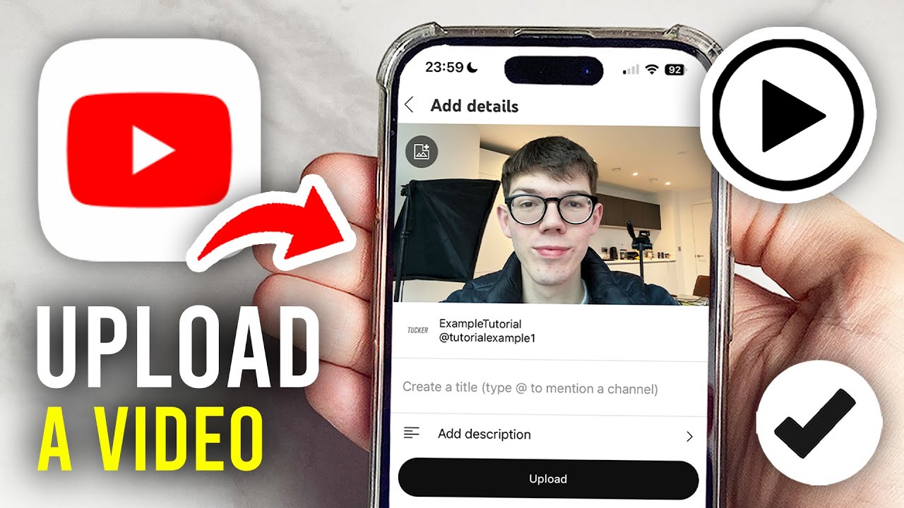 How To Upload A YouTube Video On Phone - Full Guide - YouTube