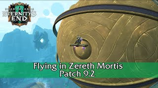 How to get flying in Zereth Mortis in Patch 9.2 - Quickstart Guide