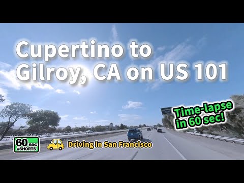 60 sec Cupertino to Gilroy CA on US 101 Shorts