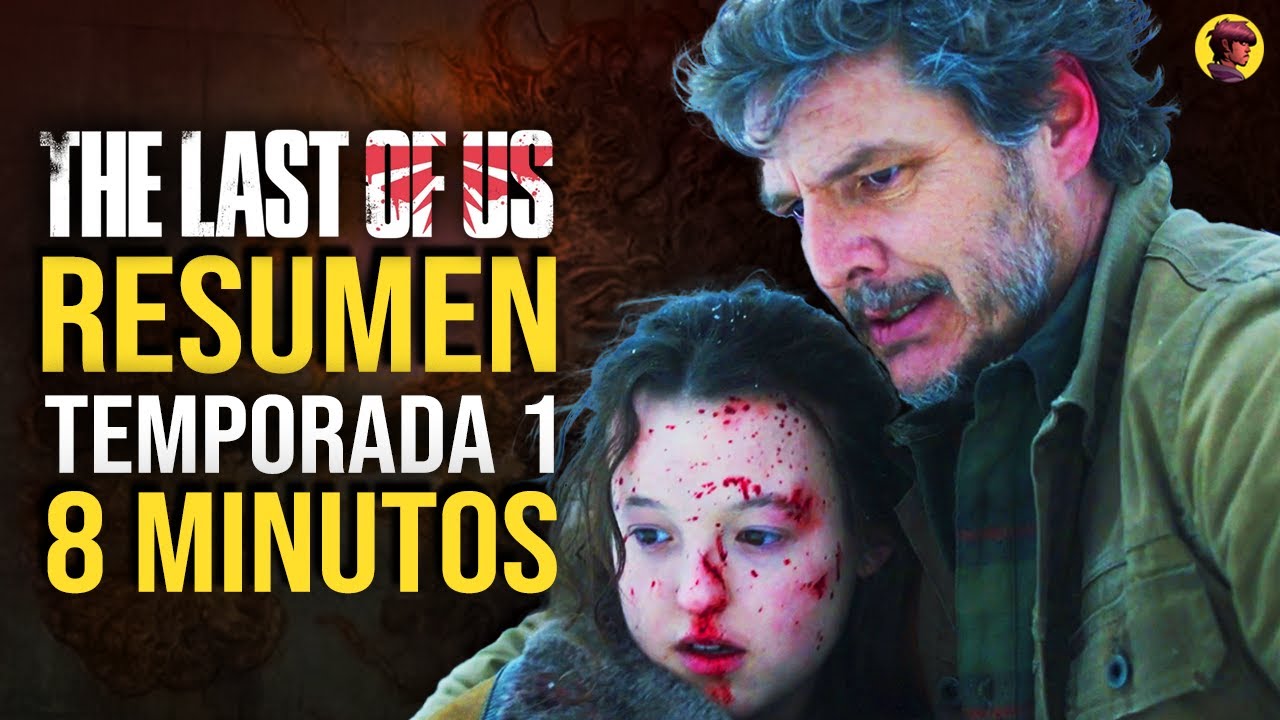 THE LAST OF US | RESUMEN TEMPORADA 1 en 8 MINUTOS