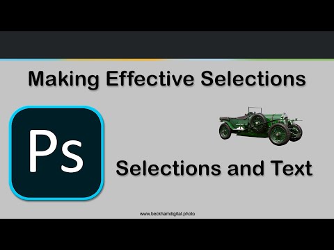 Video 021   Making Effective Selections   Selections and Text