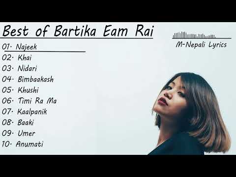 Bartika Eam Rai song collection  newnepalisong BartikaEamRai