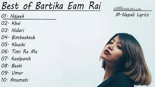 Bartika Eam Rai song collection #newnepalisong @BartikaEamRai