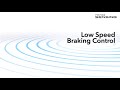 Pilot with Honda Sensing® – Low Speed Braking Control