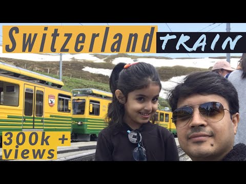 Switzerland Train Journey l Interlaken to Jungfraujoch