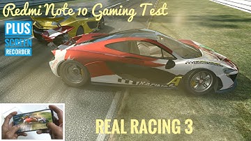Real racing 3 on Redmi Note 10 - Gaming Test with Screen Recorder