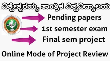 VTU Update | Pending papers |1st semester exam | Final sem | Online mode project Review