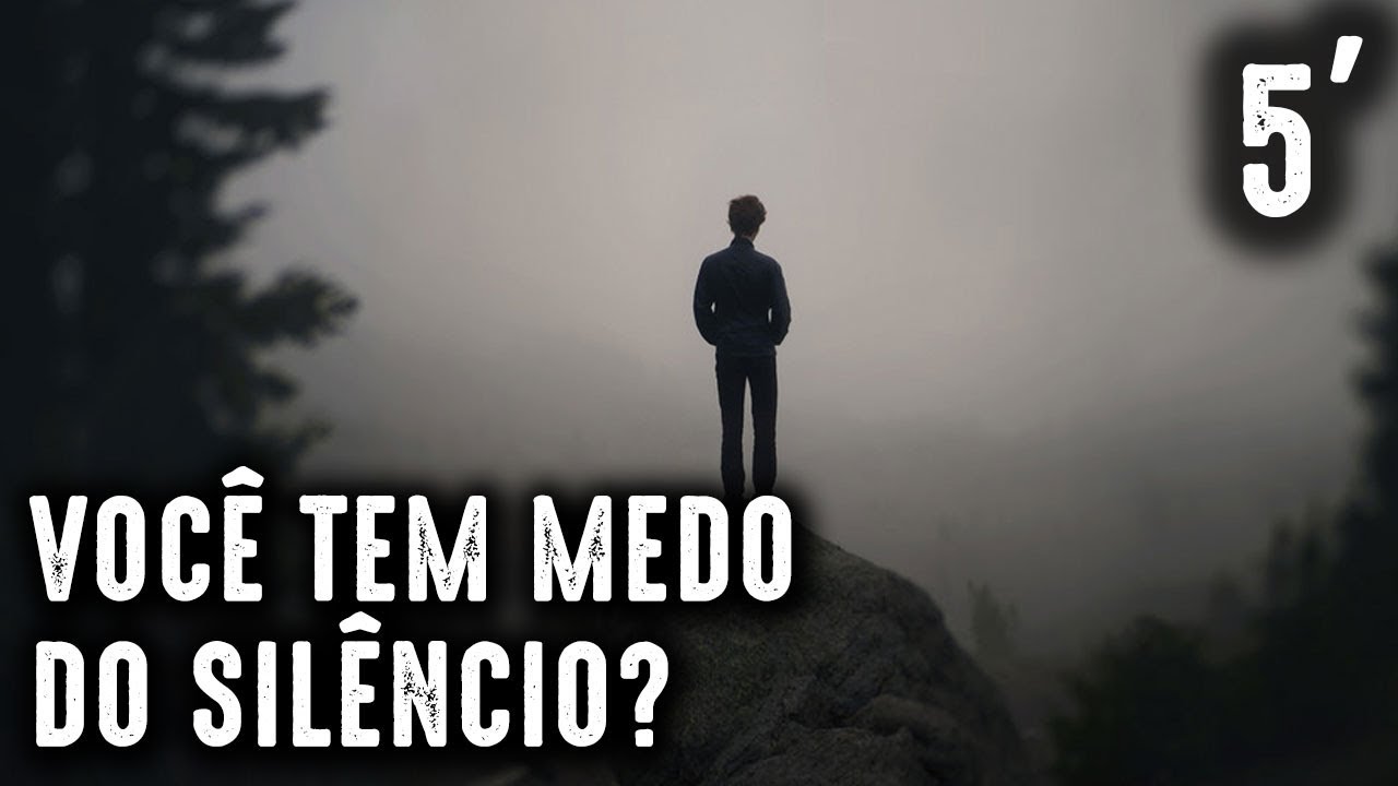 O perigo de não suportar o silêncio  - 5 minutos Ep.02 - YouTube
