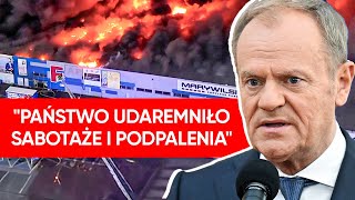 Seria Pożarów W Polsce Tusk Sprawa Jest Poważna