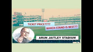 ARUN JAITLEY STADIUM | VLOG | TICKET PRICE| ALL STANDS