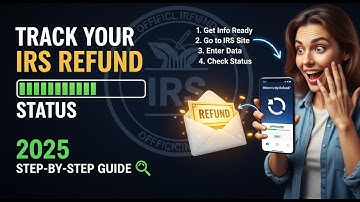 How to Track Your IRS Tax Refund Status (2025 Step-by-Step)