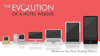 The Evolution of a Hotel Website [Webinar]