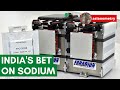 India's Big Bet on Sodium Ion Batteries