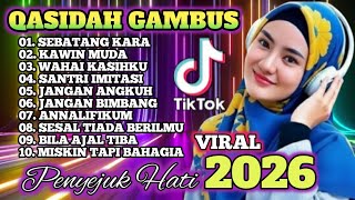Download Lagu KOLEKSI TERMAHAL QASIDAH GAMBUS TERPOPULER 2026 MP3