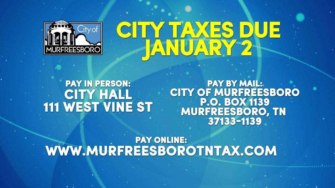 Murfreesboro Property Taxes Due Jan. 2 YouTube