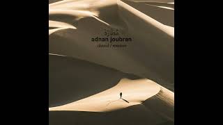 Adnan Joubran - Chased (Abel Ray & Daniel Sehnawi English Rework)