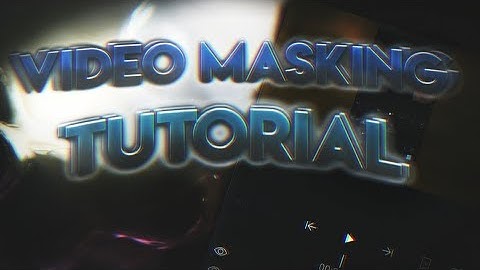 Video Masking Tutorial || Android/Alight motion tutorial