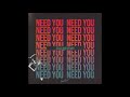 Abi Difabio &amp; OZIA - Need You (Official Audio)