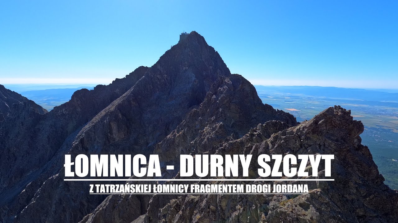 Tatry - Granią między Łomnicą a Durnym Szczytem (fragmentem drogi Jordana)