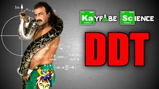 Kayfabe Science: The DDT