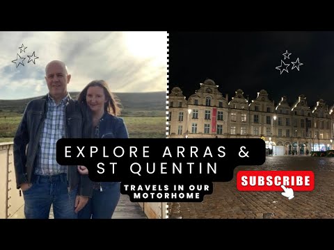 Travels around Arras and St Quentin in France, in our motorhome. Pilote 696d