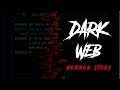 Dark Web Horror Story Animated