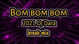 Bom bom bom - ReMiX DJ Dara family ABC Team 2021