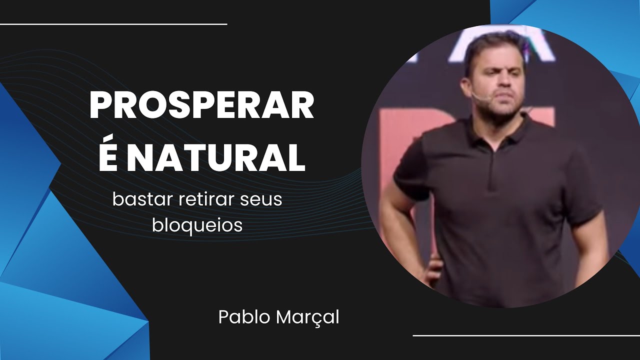 Como Desbloquear a Sua Prosperidade - YouTube
