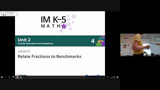 Video #7: Relating Fractions to 1 and 1/2 - Class Lesson 10/12