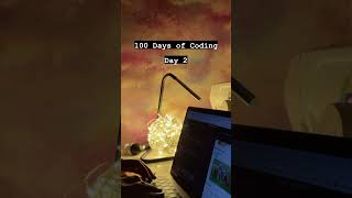 Day 2 of 100 days of coding challenge👩🏽‍💻 #100daysofcode #codingchallenges #motivation